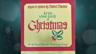 Robert Rheims Organ & Chimes For the Whole Family LP Vinyl 1956 Christmas Favorites