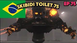 Skibidi Toilet 75 Dublado  @DaFuqBoom