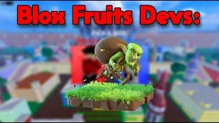 The Blox Fruits Devs Don't Care Anymore...