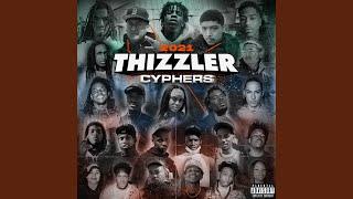 KillaSiiWila Thizzler Cypher