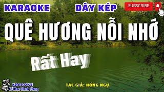 Karaoke Vọng Cổ Quê Hương Nỗi Nhớ Dây Kép