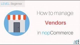 nopCommerce. Managing Vendors