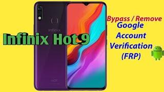 Infinix Hot 9 FRP Unlock Infinix Hot 9 Lite Google Account Bypass No PC