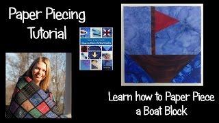 How to Foundation Paper Piece a Patchwork Boat Block for Beginners