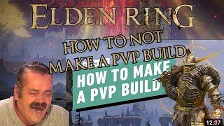 Elden Ring - How to NOT Make a PvP Build