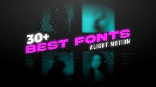 30+ Trending fonts for editing | fonts pack | dafont | Alight motion presets download free