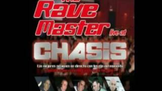 The Rave Master - Live At Chasis=Part3=Illusion feat. Laura Louis