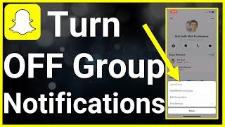 How To Turn Off Notifications On Snapchat Group Chat