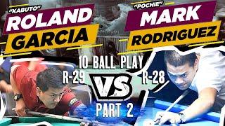 P2 REMATCH!!! ROLAND "Kabuto" GARCIA  POTCHIE MARK RODRIGUEZ 10 Ball Play R-29 Kabuto R-28 Potchie