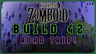 Road Trip! in Project Zomboid Build 42 Let's Play & Tutorial // EP8