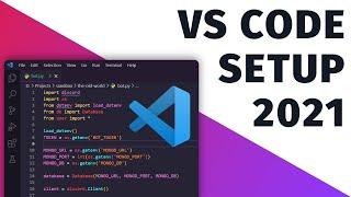 My VS CODE SETUP in 2021 - Themes, Icons & Extensions