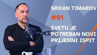 SVETU JE POTREBAN NOVI PRIJEMNI ISPIT - SRĐAN TIMAROV | GRAVITACIJA # 1