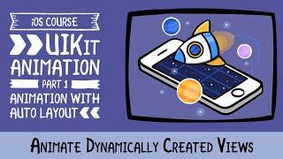 Animate Dynamically Created Views  - UIKit Animation with Core Animation - raywenderlich.com