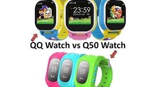 Comparing QQ Watch vs Q50 Watch - Which Kids Smart Watch is Better?