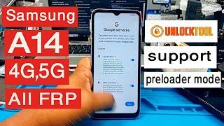 Samsung A14/4G/5G FRP Bypass All support By Unlock Tool Preloader Mode