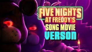 Five Nights at Freddy's 1 Song | MOVIE VERSION | By The Living Tombstone