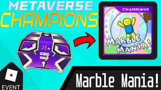 (EVENT) MARBLE MANIA Roblox Metaverse Champions  How to get Yoshida's Terror Case