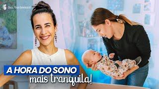 COMO FAZER O BEBÊ DORMIR SEM CHORAR? Dra. Ana Jannuzzi