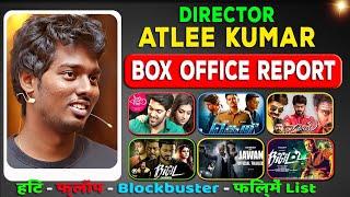 Atlee Kumar Hit and Flop All Movies List (2013-2023) all Films Name & Verdict Year Wise Jawan Prevue