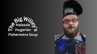 Eclectic Café - The Big Wiley Presents - Halaszle Hungarian Fishermen's Soup