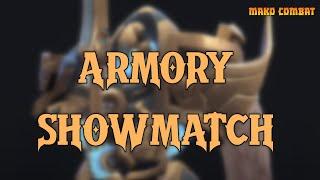 Armory Showmatch! Presented by Mako Combat League