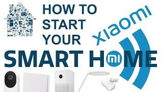 How to start (Xiaomi) Smart Home / Big guide!