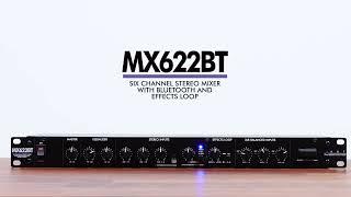 MX622BT - Six Channel Stereo Mixer with Bluetooth and Effects Loop