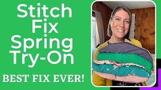 Stitch Fix | Spring 2023 | BEST FIX EVER | Easy 5/5 With All the Spring Colors