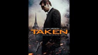 TAKEN LIAM NEESON 2012 FULL MOVIE l Blockbuster Action Movie