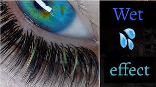 The effect of wet eyelashes