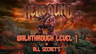 Hellbound - Walkthrough level 1 + all secret's /Difficulty level: old school/The Resistance