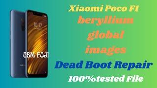 Xiaomi Poco F1 | beryllium_global_images_V11.0.5.0.PEJMIXM | 100%tested File | GSM FOJI