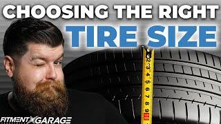 How To choose The BEST Tire Size! A Tire Size Guide