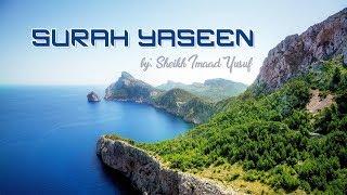 QURAN RECITATION - AL MARWAN PRESENTS - SURAH YASEEN -  SHEIKH IMAAD YUSUF