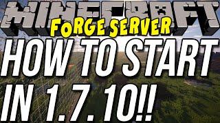 How To Start A Forge Server In Minecraft 1.7.10