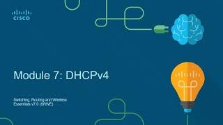 CCNA 2 Module 7 -  DHCPv4