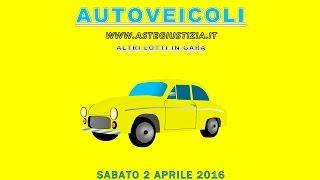 ASTA AUTOVEICOLI 2 APRILE '16