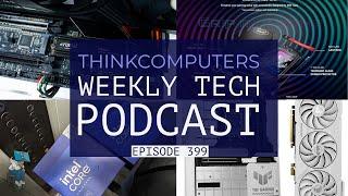 ThinkComputers Podcast #399 - Crucial P5 Plus, i9-14900KS Spotted, Water-cooled Mini PC & More!