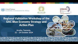 East African Community Blue Economy Strategy and Action Plan happening in Arusha