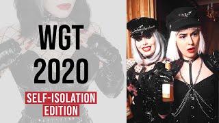 WGT 2020  Self-isolation edition (Wave Gotik Treffen)