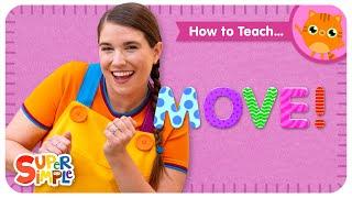 How To Teach the Super Simple Song "Move!" - Parts Of The Body Dance Song for Kids!