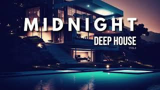 M I D N I G H T - Deep House Mix Vol.2 ' By Gentleman