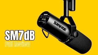 SHURE SM7dB | Worthy Successor??