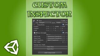 How to make a CUSTOM INSPECTOR in Unity