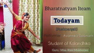 Todayam || Bharatnatyam Iteam || Dance with Rimi Mukherjee Kalandhika school of dance #bharatnatyam