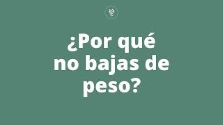 ¿Por qué no bajas de peso? #shorts