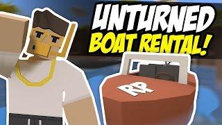 BOAT RENTAL & TOURS - Unturned RP (Funny Moments)