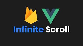 Infinite scrolling pagination with Vue.js & Firestore