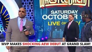 MVP Makes Shocking AEW Debut at Grand Slam! Calls Out Prince Nana!