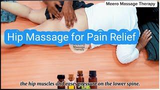 “Hip Massage for Pain Relief & Flexibility | Natural Therapy at Home – Meero Wellness”